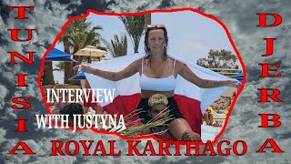 DJERBA – TUNEZJA ROYAL KARTHAGO  JUSTYNA REWELACYJNA ANIMATORKA Z POLSKI  WYWIAD 2024 4K ❤️🌺❤️ [upl. by Airolg]