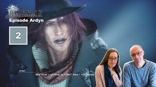 LETS PLAY  Final Fantasy XV Episode Ardyn  Part 2  Resist Fate Ending [upl. by Ardnuhsor]