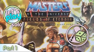 Lets play Masters of the Universe Fields of Eternia Solo  Part 1 [upl. by Agripina]