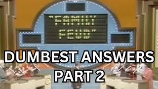 Dumb Game Show Answers That Keep Getting Dumber  Part 2 [upl. by Felty]