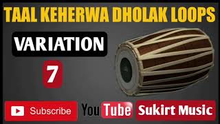 Dholak loop Taal keherwa variation 7 [upl. by Pierrette]