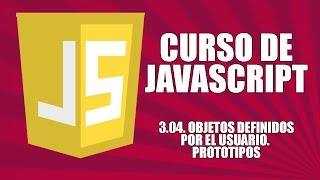 Curso de Javascript  304 Objetos Prototipos [upl. by Liag]