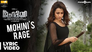 Mohini Songs  Mohinis Rage Song with Lyrics  Trisha  R Madhesh  VivekMervin [upl. by Teuton]