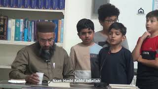 Hasbi Rabbi Jallallah  Muhammad Ahmad  Hisan Zahid  Ruslan Shehzad  Naat  Hillview Students [upl. by Tocci]