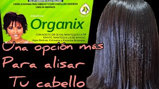 Como alisar el cabello con crema  Crema alisadora organix paso a paso [upl. by Leasa]