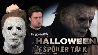 Halloween 2018  Spoiler Talk [upl. by Freddy459]