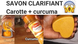 SAVON CLARIFIANT ANTI BOUTONS ET TACHES AU CURCUMA CAROTTE  CITRON [upl. by Nicoline]