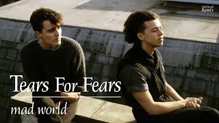 Tears for Fears  Mad World Extended 80s Multitrack Version BodyAlive Remix [upl. by Nabois]