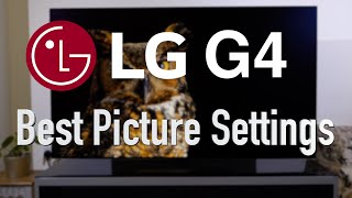 LG G4 OLED Best Picture Settings Out Of The Box  Filmmaker Mode [upl. by Linneman730]