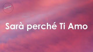 Ricchi E Poveri  Sarà Perché Ti Amo Lyrics [upl. by Cleodell]