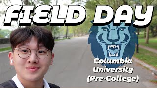 FIELD DAY  COLUMBIA PRECOLLEGE  VLOG  sean park [upl. by Neemsaj]