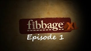 Lets Play  Fibbage XL Episode 1 [upl. by Kelula]