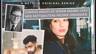 Snabba cash  Juridisk analys av första avsnittet första säsongen S01E01 [upl. by Otrebile]