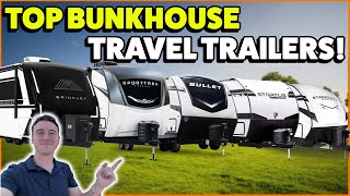 The TOP Picks for BEST Bunkhouse Travel Trailer Family Campers in 2024 and 2025 [upl. by Naihs]