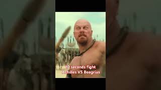 Achilles VS Boagrius 10 seconds fight scene [upl. by Delaryd]