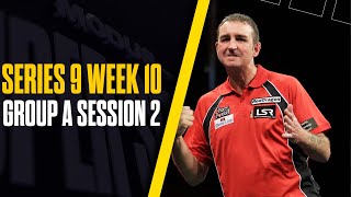 DARTING DRAMA 🤯  Darts  Series 9 Week 10  Group A Session 2 [upl. by Kraft]