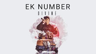 Ek Number  DIVINE  Audio song [upl. by Irac]