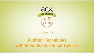 ACXU Presents Audiobook Audition Techniques and Critiques [upl. by Agarhs259]