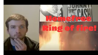 Homefree  Ring of Fire first time reaction [upl. by Lantha87]