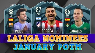 FIFA 22 LA LIGA January POTM Nominees🔥🇪🇸 ft Correa Pique Canales [upl. by Alatea]