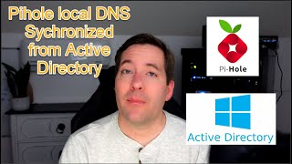 Pihole local DNS synchronized from Active Directory with PowerShell providing high availability [upl. by Ennahtebazile979]