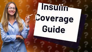 Does Wellcare cover insulin [upl. by Justen386]