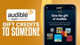 How To Gift Audible Credits To Someone  Give Audible Book As A Gift 2024 Easy Tutorial [upl. by Atirec]