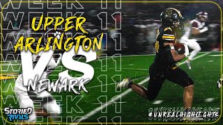 HIGH SCHOOL FOOTBALL  Upper Arlington vs Newark  Playoff HIGHLIGHT [upl. by Dulcea]