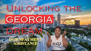 Qualify for up to 10000 with Georgia Dream Downpayment Assistance Program in 2024 [upl. by Stanwood]