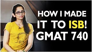 How I made it to ISB GMAT 740 [upl. by Kenlee91]