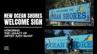 New Ocean Shores Welcome Sign [upl. by Ykciv]