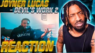 OMFG THE WORLD NOT READY FOR THIS  JOYNER LUCAS  Devils Work 2 REACTION [upl. by Nnaycnan]