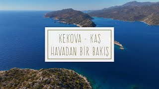 KAŞ KEKOVA DRON ÇEKİMİ [upl. by Yral]