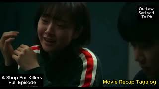 A Shop For Killers Full Movie Recap TAGALOG  ACTION Movie Recap TAGALOG trend trending viral [upl. by Ramat]