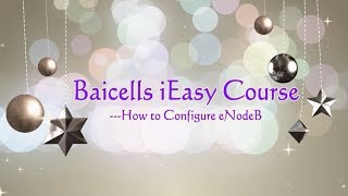 Baicells eNodeB Configuration [upl. by Euqinomad360]