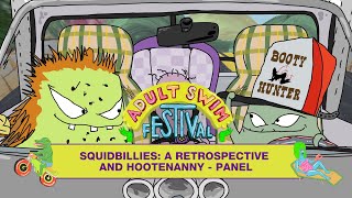 Squidbillies A Retrospective and Hootenanny Full Panel  Adult Swim Festival 2021 [upl. by Rahal]