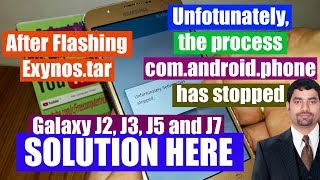 After Flashing Exynostar J2 J3 J5 and J7 Shows Unfortunately comandroidphone has stopped [upl. by Ancier]