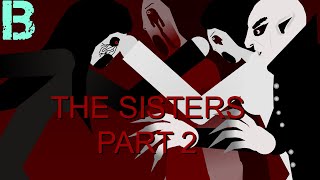 The Sisters Nightmare Slendrina Part 2 Sticknodes animation [upl. by Redna]