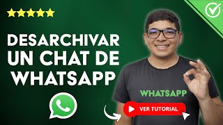 Cómo DESARCHIVAR un CHAT de WHATSAPP  📱 En Android y iPhone 📱 [upl. by Epotimet]