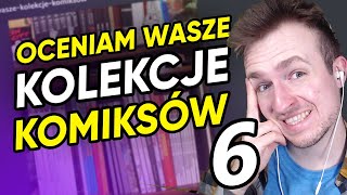 Oceniam WASZE kolekcje komiksów 6 [upl. by Laird311]