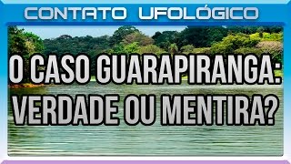 O Caso Guarapiranga Verdade ou Mentira [upl. by Oakleil]