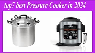 top7 best Pressure Cooker in 2024 [upl. by Greenebaum735]