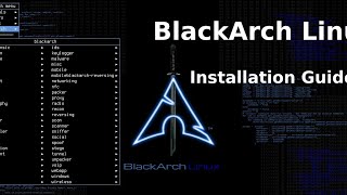 how To install BlackArch Linux Full Guide For Free [upl. by Renny]