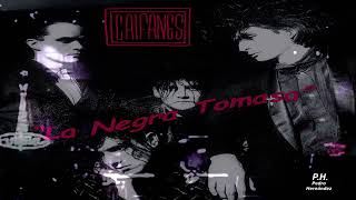 CAIFANES  La Negra Tomasa 1988 [upl. by Asirrak774]