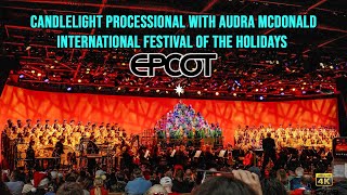 Candlelight Processional with Audra McDonald International Festival of the Holidays EPCOT 2023 12 28 [upl. by Ahsinelg]