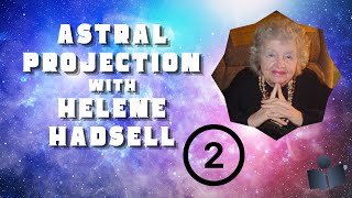 Experience an Astral Projection Meditation by Helene Hadsell  Side B [upl. by Gerrard811]