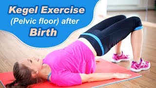 Pelvic Floor Kegel Exercise After Delivery [upl. by Onailimixam396]