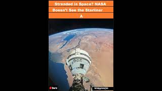 Stranded in Space NASA Doesn’t See the Starliner Astronauts That WayShorts [upl. by Ramonda]