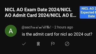 NICL AO Admit Card 2024 Out Reply देखे NICL AO Exam Date 2024NICL AO 2024 Exam Update [upl. by Tacklind]