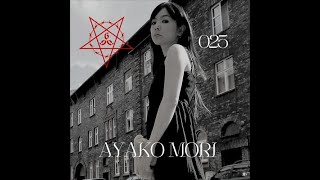 Ayako Mori  UNDERCAST ⛧ 025 [upl. by Eurydice574]